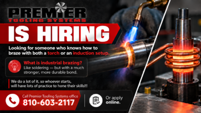 Industrial brazing jobs at Premier Tooling Systems in Michigan