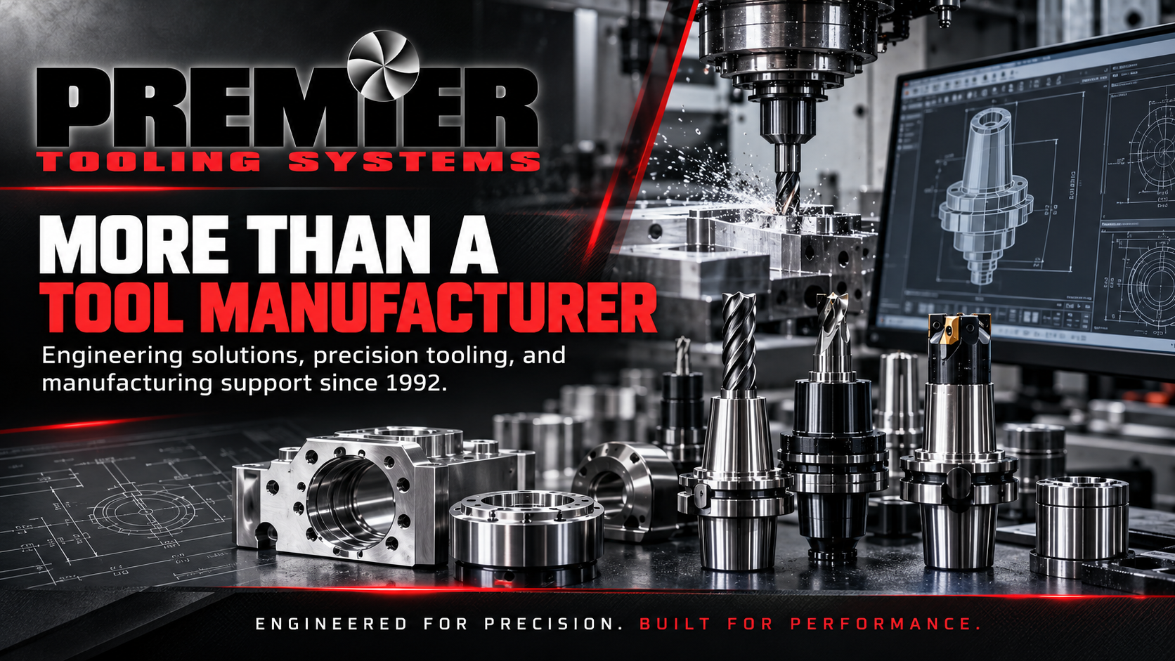 More Than a Tool Manufacturer: The Premier Tooling Systems Story